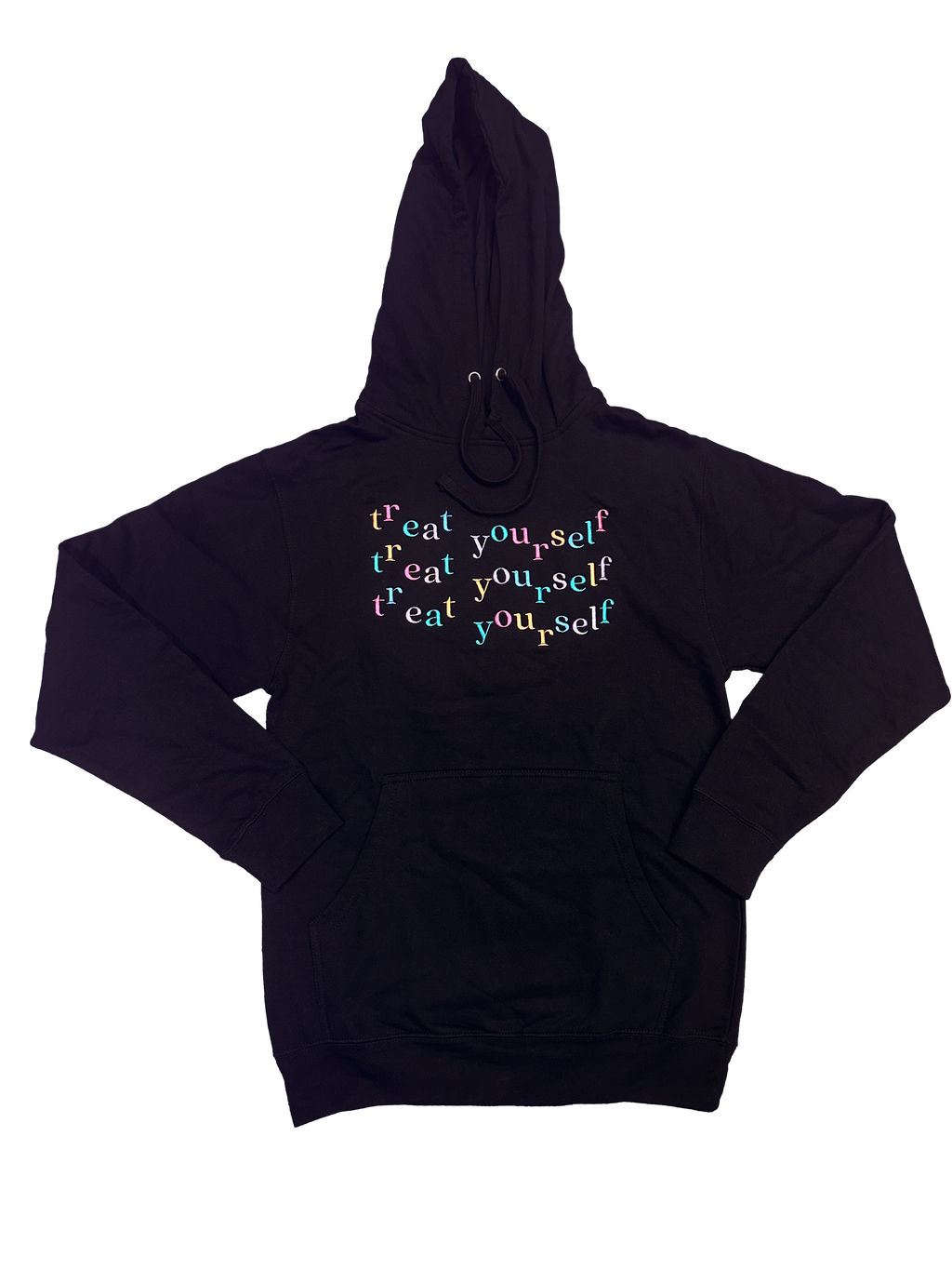 Treat Yourself Hoodie